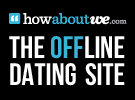 (Sponsored): How About We ... Get Offline on Real Dates!