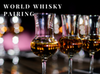 (Sponsored Event): World Whisky Pairing Event at The Midway on November 18th