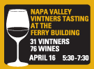 (Sponsored): 31 Napa Wineries Are Coming to the Ferry Building on April 16th