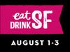 (Sponsored): Enter to Win Two Tickets to Eat Drink SF!