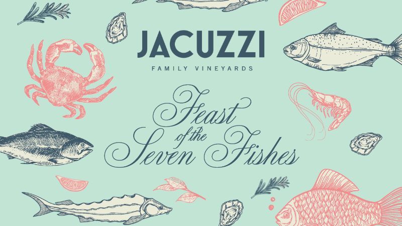 jacuzzi family vineyards feast of the seven fishes artwork