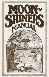 Moonshiners Manual