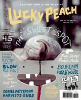 Lucky Peach Issue 2: The Sweet Spot
