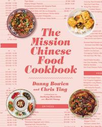 The Mission Chinese Food Cookbook 