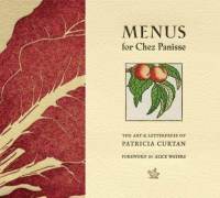 2_menus-for-chez-panisse-patricia-curtan-hardcover-cover-art.jpg