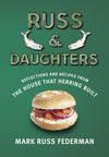 New York's Amazing Russ & Daughters at JCCSF
