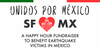 Join tablehopper for SF ❤️ MX, a Fundraiser for Mexico on Friday 10/13