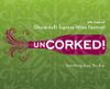 Uncorked! Wine Festival Returns Saturday May 21st