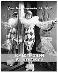 Foreign Cinema's 18th Anniversary Bash Is This Thursday
